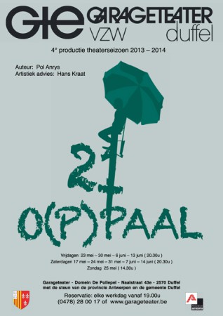 2014 "O(p)paal" van Pol Anrys - Garageteater Duffel